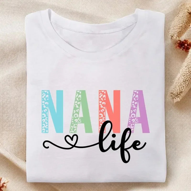 Nana Life Shirt, Gift For Grandma, Grandma, Graphic Tee, T-Shirt, Mothers Day, Nana-Life Shirt, Pregnancy Announcement, New Nana Shirt, Grandma Tee