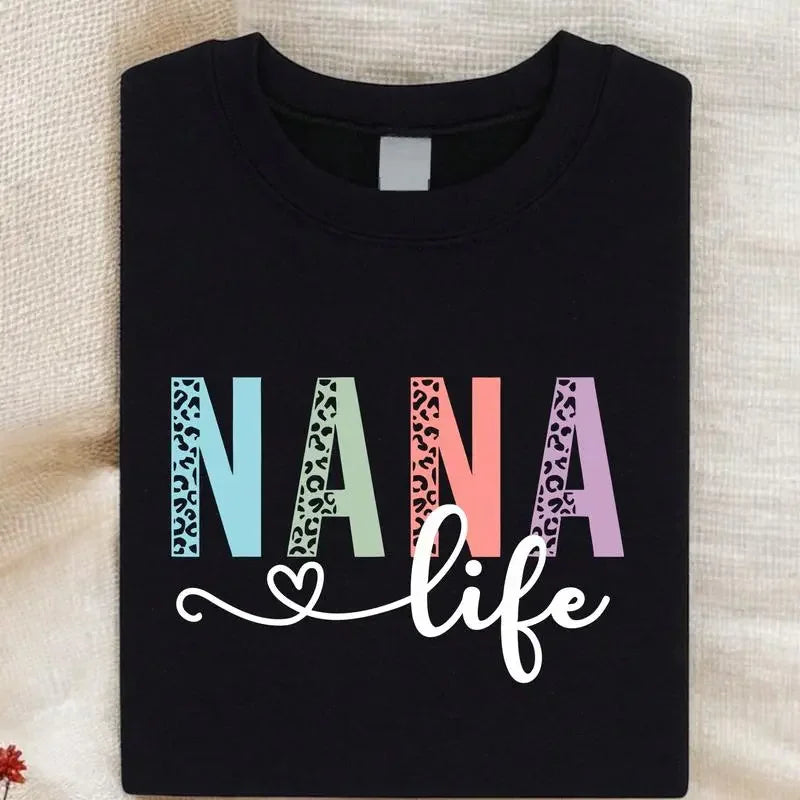 Nana Life Shirt, Gift For Grandma, Grandma, Graphic Tee,  T-Shirt, Mothers Day, Nana-Life Shirt, Pregnancy Announcement, New Nana Shirt, Grandma Tee